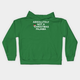 Absolutely Not a Christmas Pajama Funny Gift Kids Hoodie